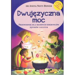Dwujęzyczna moc. Przewodnik...