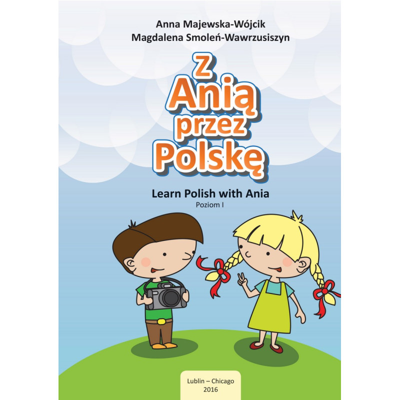 Z Anią przez Polskę / Learn Polish with Ania, Poziom 1