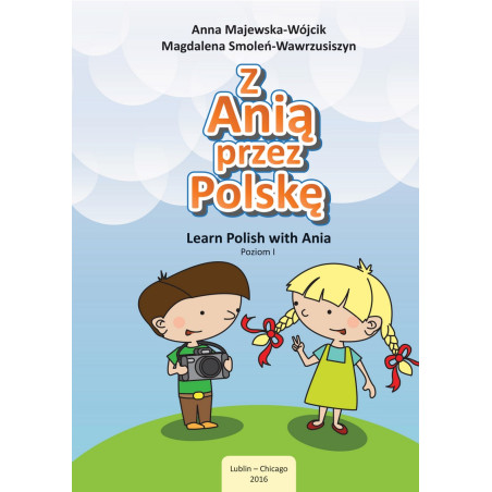 Z Anią przez Polskę / Learn Polish with Ania, Poziom 1