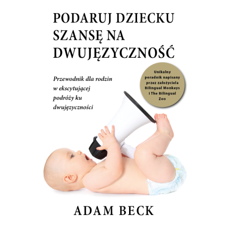 Ebook (PDF). Podaruj dziecku szansę na dwujęzyczność
